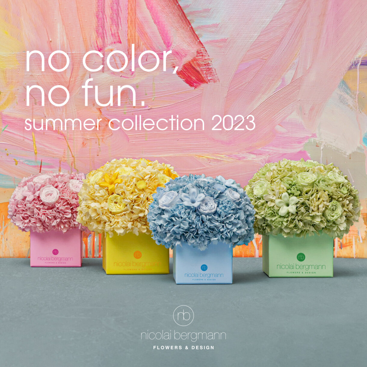 “No Color, No Fun.” Summer Collection 2023